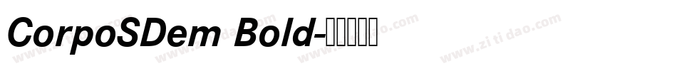 CorpoSDem Bold字体转换